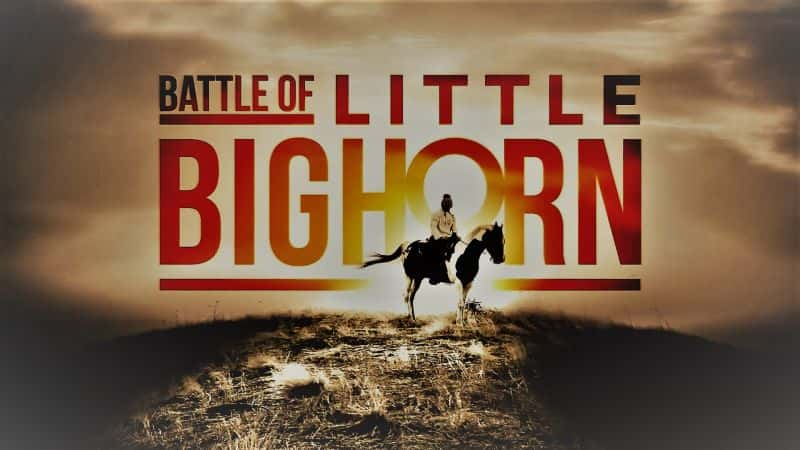 ¼ƬСȸ֮ս Battle of Little Bighorn1080P-Ļ/Ļ