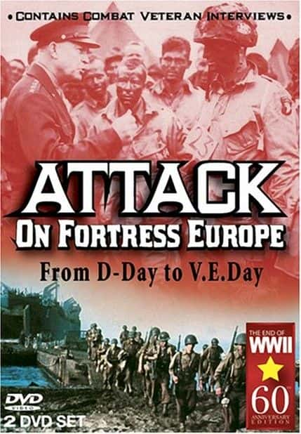 ¼ƬŷҪϮŵ׵½ŷʤ Attack on Fortress Europe: From D-Day to V.E. DayĻ/Ļ