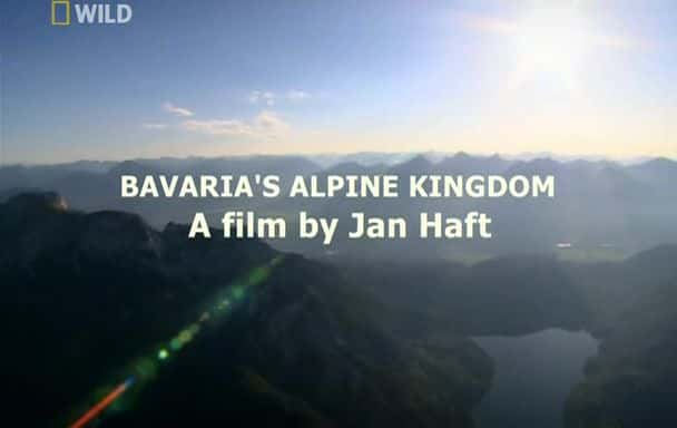 纪录片《巴伐利亚的阿尔卑斯王国 Bavaria's Alpine Kingdom》[无字][BT][720P]资源下载