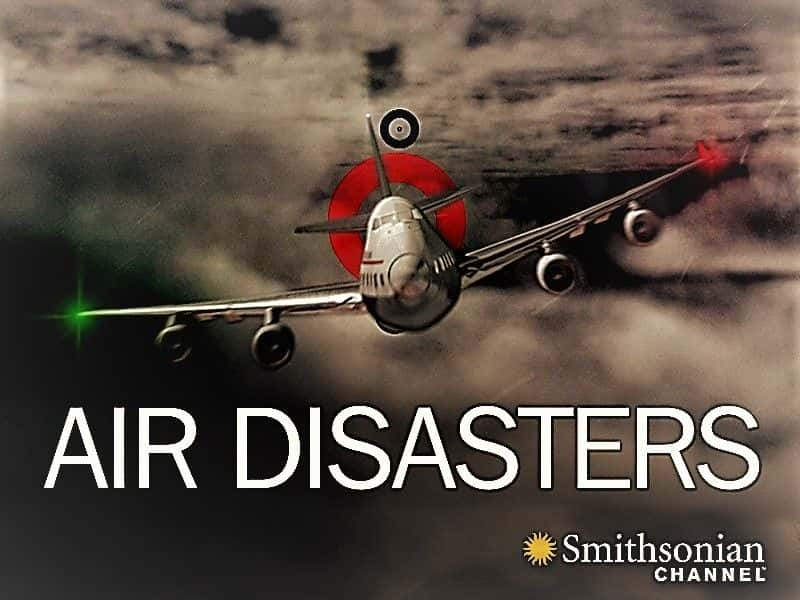 ¼Ƭѣϵ 12 Air Disasters: Series 121080P-Ļ/Ļ