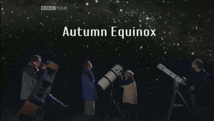 ¼Ƭ֣ҹգ Autumn Equinox (The Sky at Night)Ļ/Ļ