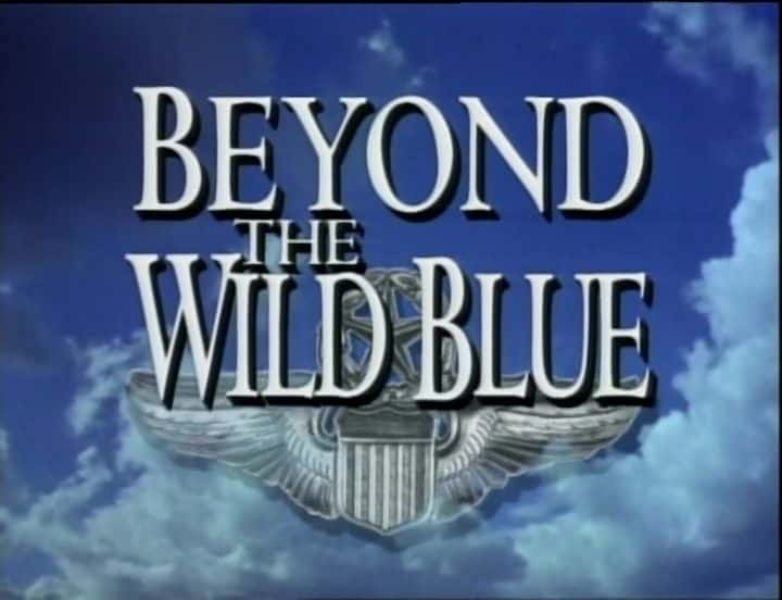 纪录片《超越野蓝：美国空军的历史 Beyond the Wild Blue: A History of the USAF》第1季全5集[历史纪录片][无字幕][1080P][MKV][BT][资源下载]