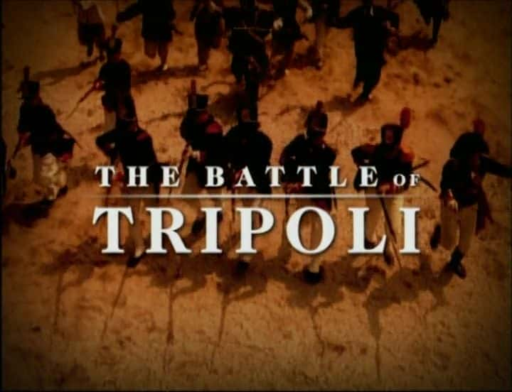 ¼Ƭ貨ս The Battle of TripoliĻ/Ļ