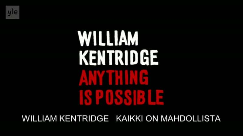 ¼Ƭ棺һнп William Kentridge: Anything is PossibleĻ/Ļ