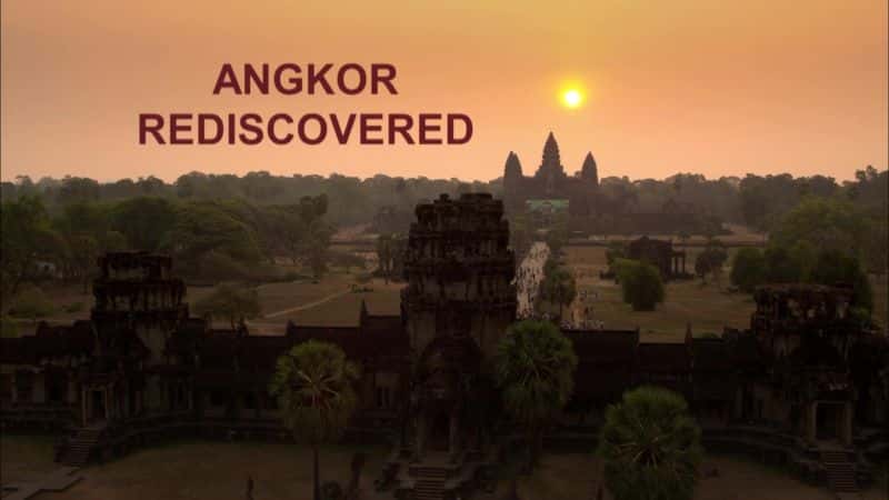 ¼Ƭ· Angkor RediscoveredĻ/Ļ