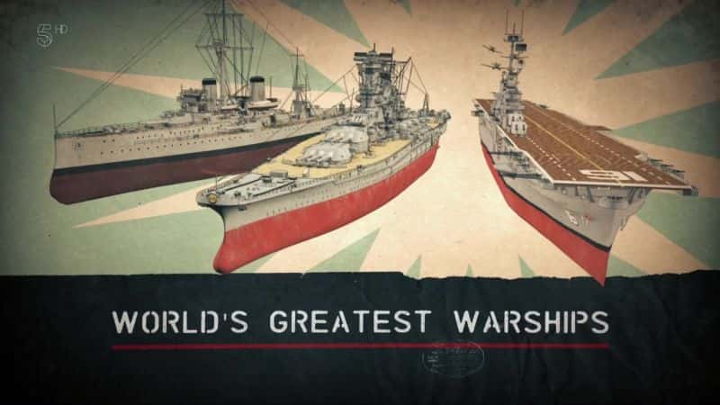 ¼Ƭΰս Worlds Greatest WarshipsĻ/Ļ