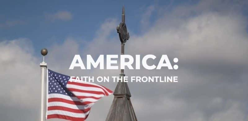 ¼Ƭǰߵ America: Faith on the Frontline1080P-Ļ/Ļ