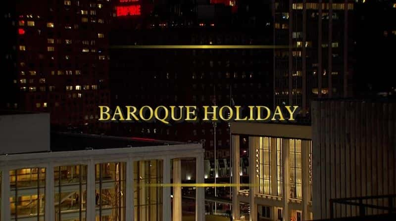 ¼ƬЭһȹ˼ Baroque Holiday with the Chamber Music SocietyĻ/Ļ