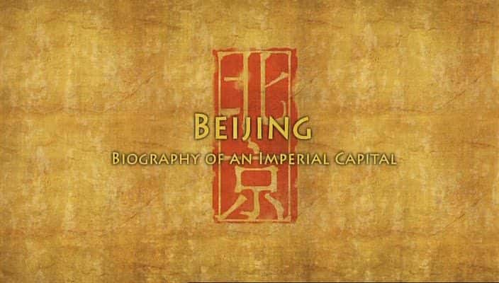 ¼Ƭ۶ Beijing - Biography of an Imperial CapitalĻ/Ļ