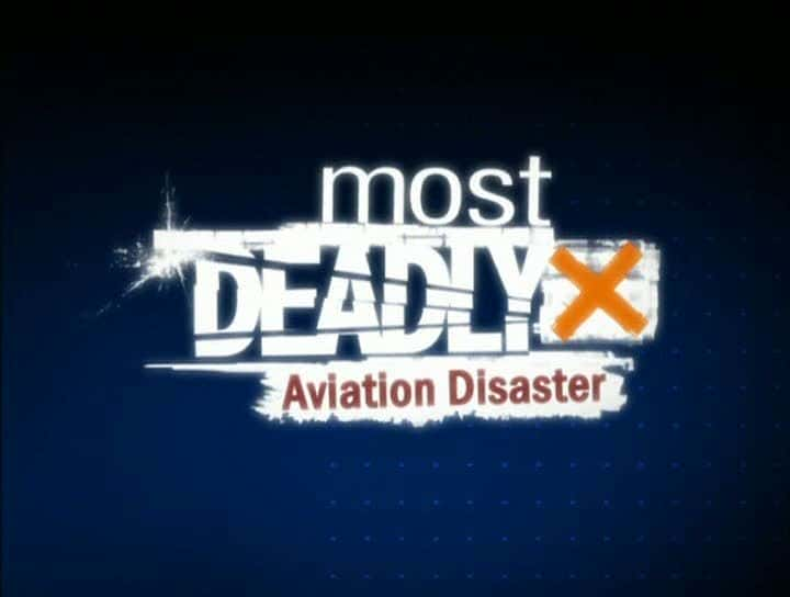 ¼Ƭ Air Crash DisastersĻ/Ļ