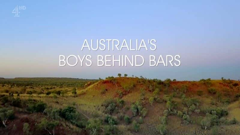 ¼ƬĴǼк Australia's Boys Behind Barsȫ1-Ļ/Ļ