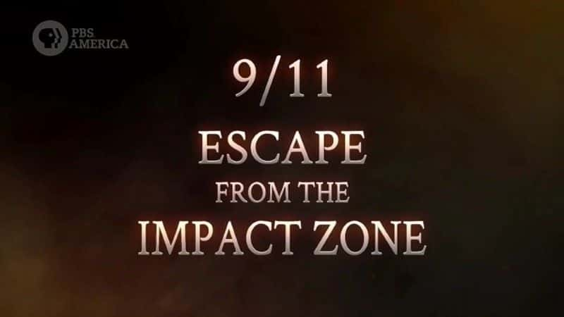 ¼Ƭ9-11Ӱ 9-11: Escape from the Impact Zone720Pȫ1-Ļ/Ļ