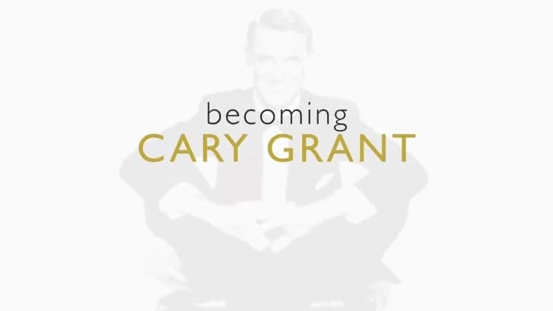 ¼ƬΪ Becoming Cary Grantȫ1-Ļ/Ļ