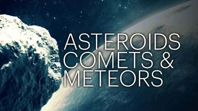 ¼ƬСǡǺ Asteroids, Comets and Meteors1080Pȫ1-Ļ/Ļ
