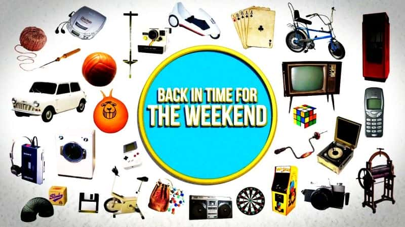 纪录片《回到周末：系列 1 Back in Time for the Weekend: Series 1》[无字][BT][1080P]资源下载