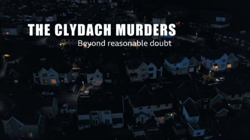 ¼Ƭıɱ The Clydach Murders: Beyond Reasonable Doubt1080Pȫ1-Ļ/Ļ