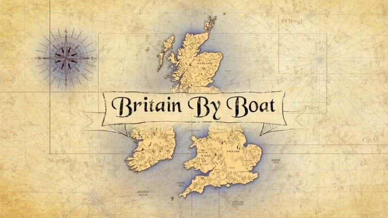 ¼ƬӢ˴ Britain by Boatȫ4-Ļ/Ļ