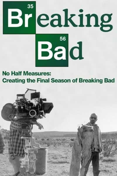 ¼Ƭʦûа; Breaking Bad: No Half Measures1080Pȫ1-Ļ/Ļ