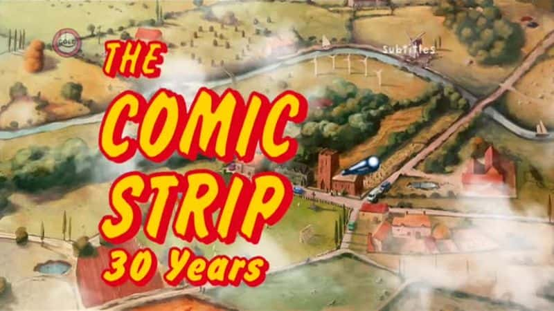 纪录片《漫画30年 The Comic Strip 30 Years》[无字] [BT][DVD画质]资源下载