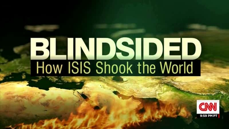 ¼Ƭֲ˹ Blindsided: How ISIS Shook the WorldĻ/Ļ