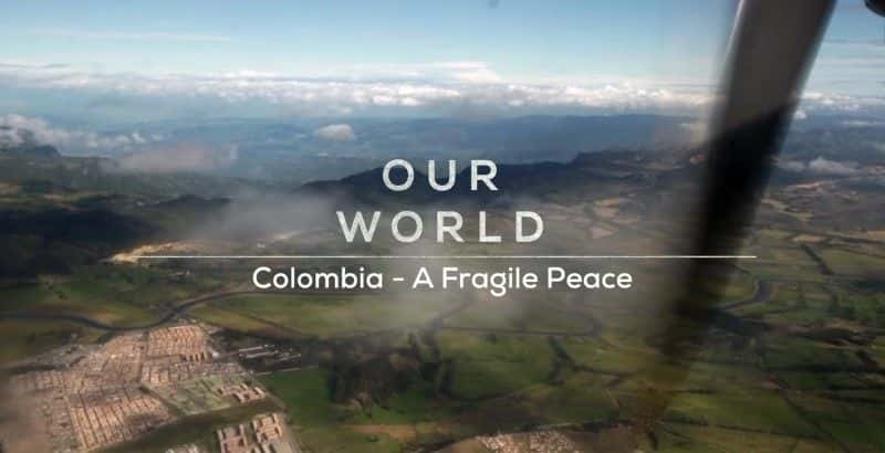 ¼Ƭױǣĺƽ Colombia: A Fragile PeaceĻ/Ļ