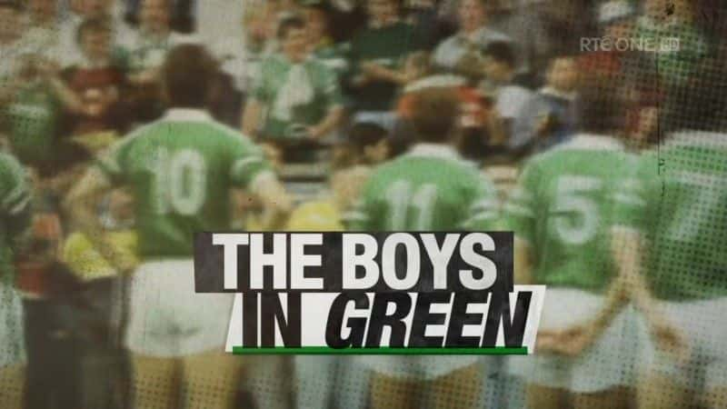 纪录片《绿衣男孩 The Boys in Green》[无字] [BT][DVD画质]资源下载