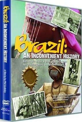 纪录片《巴西：一段不为人知的历史 Brazil: An Inconvenient History》[无字][BT][720P]资源下载