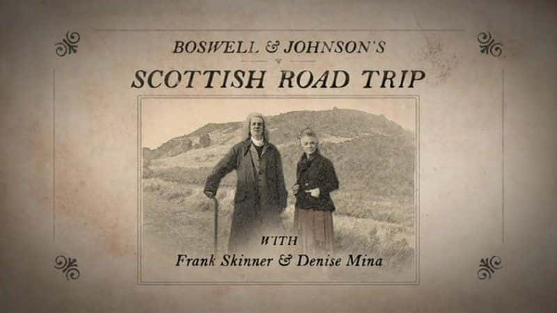 ¼Ƭ˹ΤԼѷո· Boswell and Johnson's Scottish Road Trip720Pȫ1-Ļ/Ļ