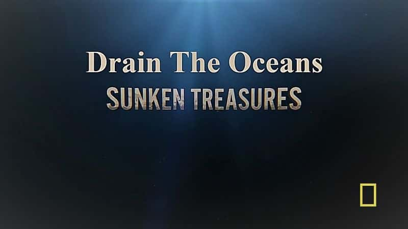 ¼Ƭɺϵ 1 ûı Drain the Oceans: Series 1 Sunken TreasuresĻ/Ļ