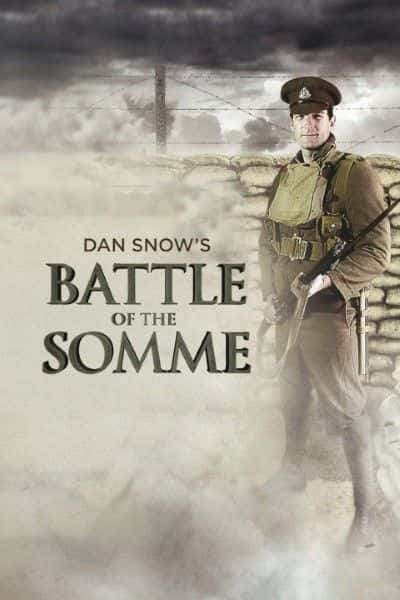 ¼Ƭ˹ŵķսۣQUEST Dan Snow's Battle of the Somme (QUEST)1080Pȫ1-Ļ/Ļ