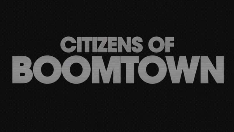 ¼Ƭ˳Ĺ Citizens of Boomtown1080Pȫ1-Ļ/Ļ