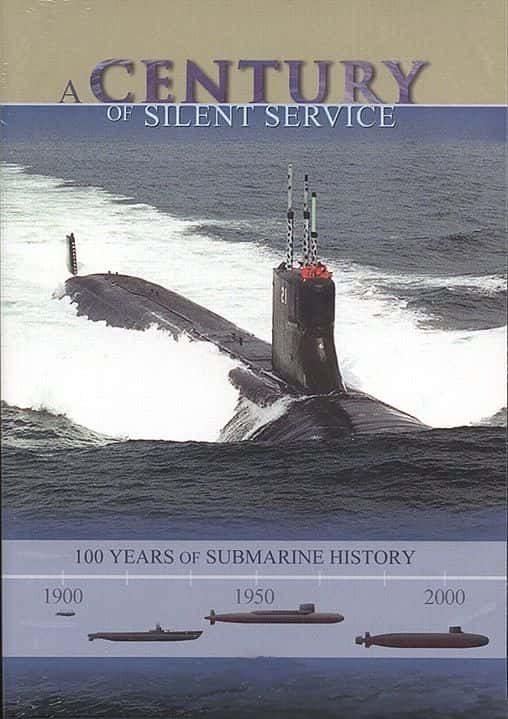 ¼Ƭ A Century of Silent ServiceĻ/Ļ