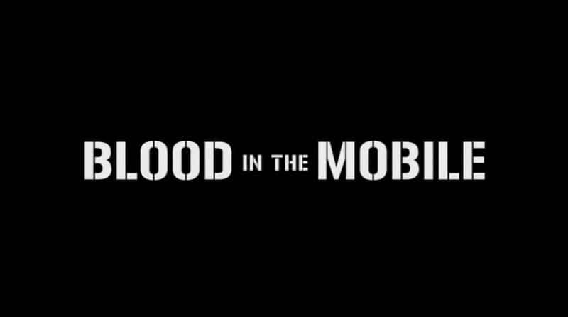 ¼ƬֻѪ Blood In The Mobileȫ1-Ļ/Ļ