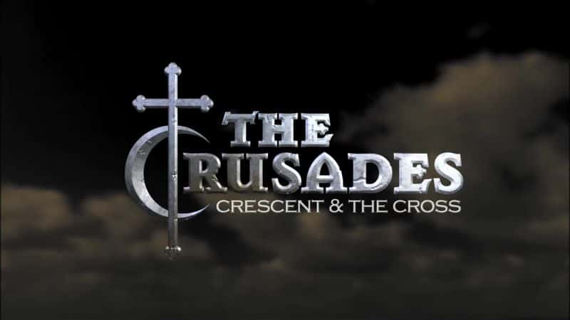 ¼Ƭʮ־ʮּܣ The Crusades: Crescent and the Cross: BluRayĻ/Ļ