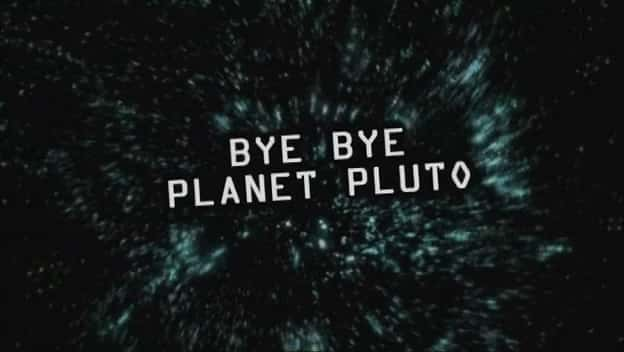 ¼Ƭټڤ Bye Bye Planet PlutoĻ/Ļ