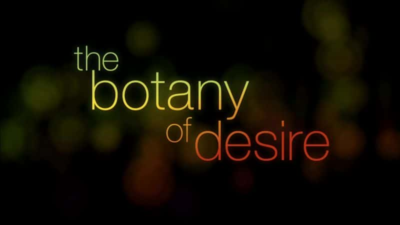 ¼Ƭֲѧ The Botany of Desire: BluRayĻ/Ļ