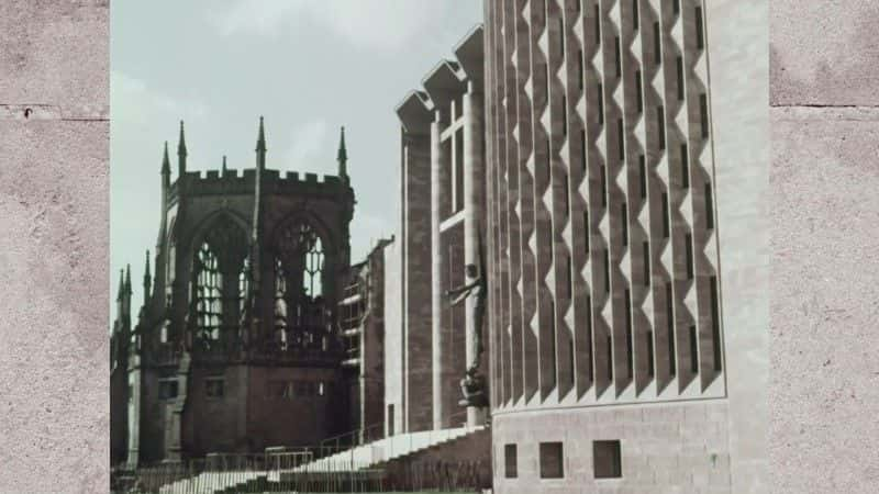 ¼ƬĴãΪӢ Coventry Cathedral: Building for a New Britain1080Pȫ1-Ļ/Ļ