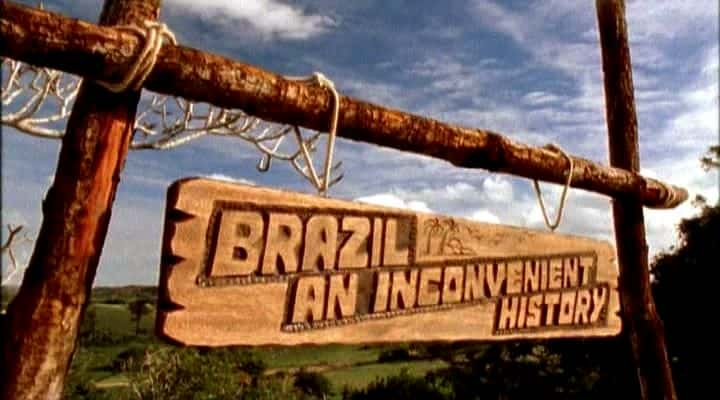 纪录片《巴西：一段不为人知的历史 Brazil: An Inconvenient History》[无字][BT][720P]资源下载