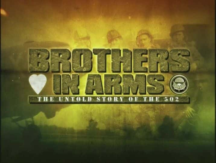 ¼Ƭսֵ502 Ϊ֪Ĺ Brothers in Arms: The Untold Story of the 502Ļ/Ļ