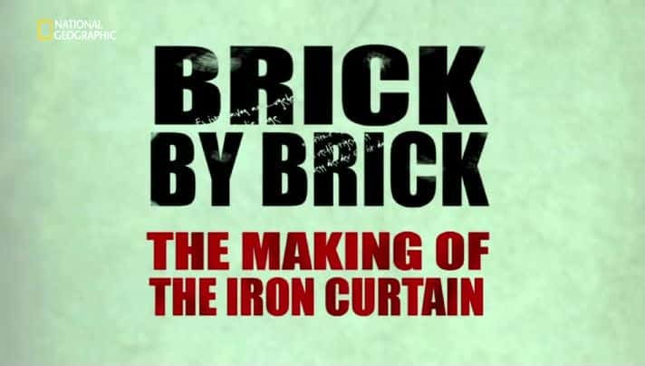 纪录片《一砖一瓦：铁幕的形成 Brick by Brick: The Making of the Iron Curtain》[无字][BT][1080P]资源下载