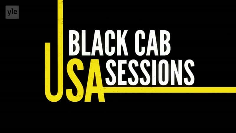 ¼Ƭɫ⳵Ự Black Cab Sessions USAĻ/Ļ