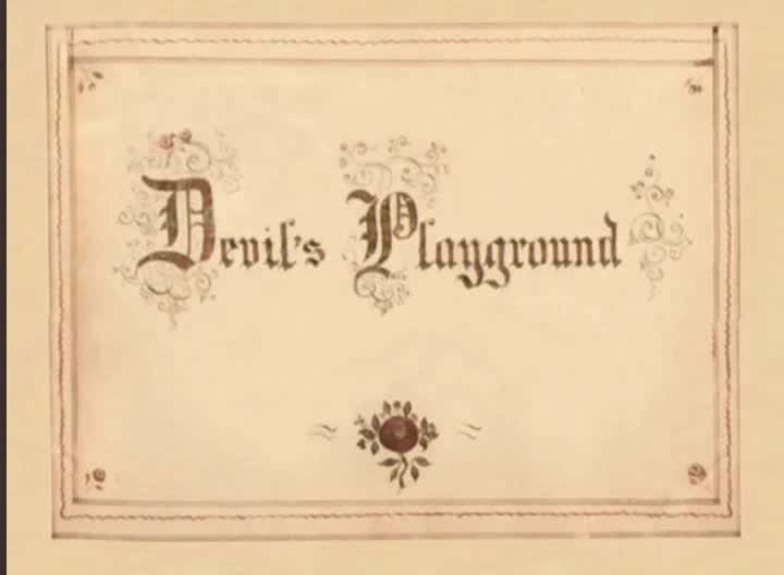 ¼Ƭħֳ Devil's PlaygroundĻ/Ļ