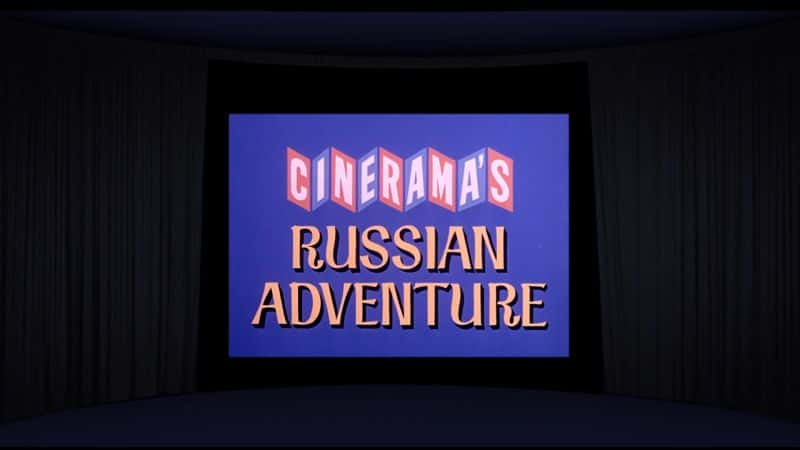 ¼ƬȫӰĶ˹ð Cinerama's Russian AdventureĻ/Ļ