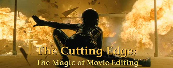 ¼Ƭǰ - Ӱħ The Cutting Edge - The Magic of Movie EditingĻ/Ļ