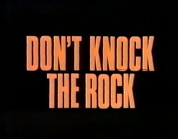 ¼ƬҪûʯ Don't Knock the RockĻ/Ļ