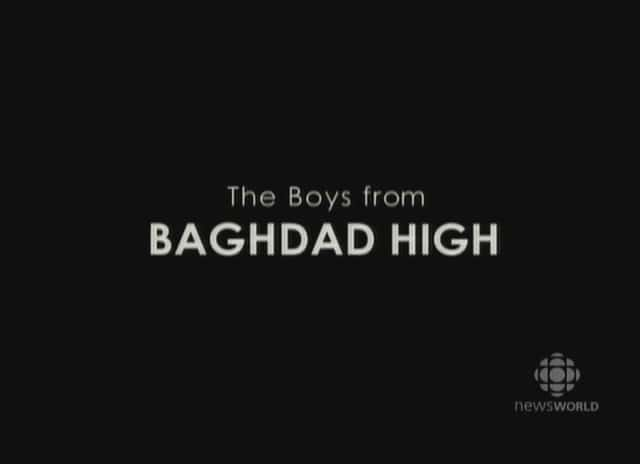 ¼Ƭ͸ек The Boys from Baghdad HighĻ/Ļ