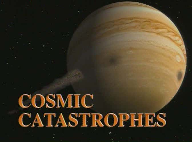 ¼Ƭ Cosmic CatastrophesĻ/Ļ