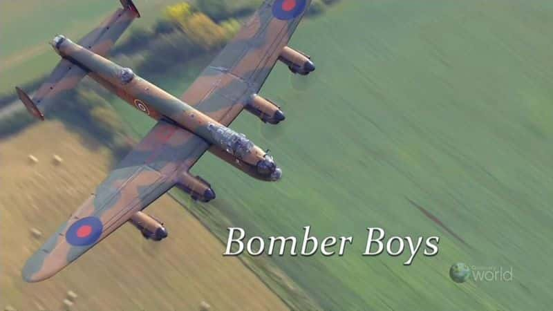 纪录片《轰炸机男孩 Bomber Boys》[无字][BT][DVD][标清]双画质资源下载