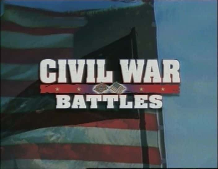 ¼Ƭսս Civil War BattlesĻ/Ļ