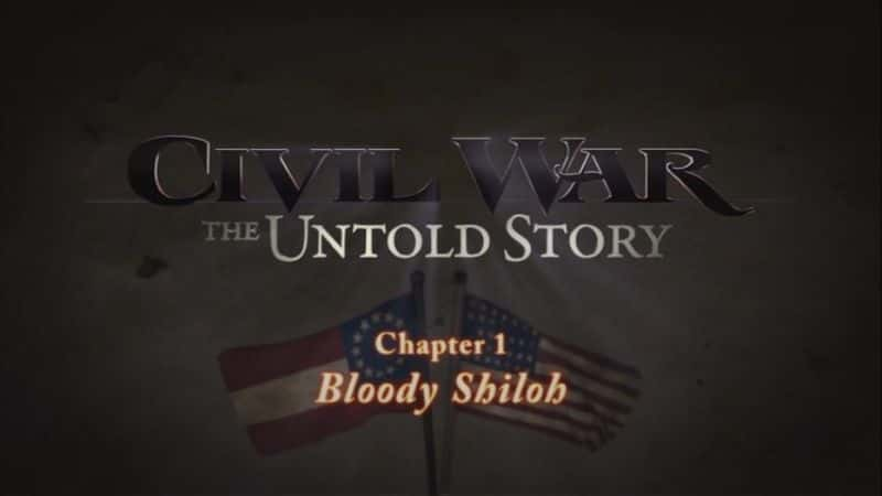 ¼ƬսΪ֪Ĺ Civil War: The Untold StoryĻ/Ļ